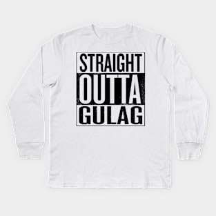 Straight outta Gulag - Black Prison Gift Kids Long Sleeve T-Shirt